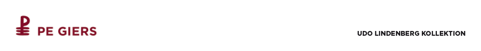 PE GIERS | UDO LINDENBERG KOLLEKTION